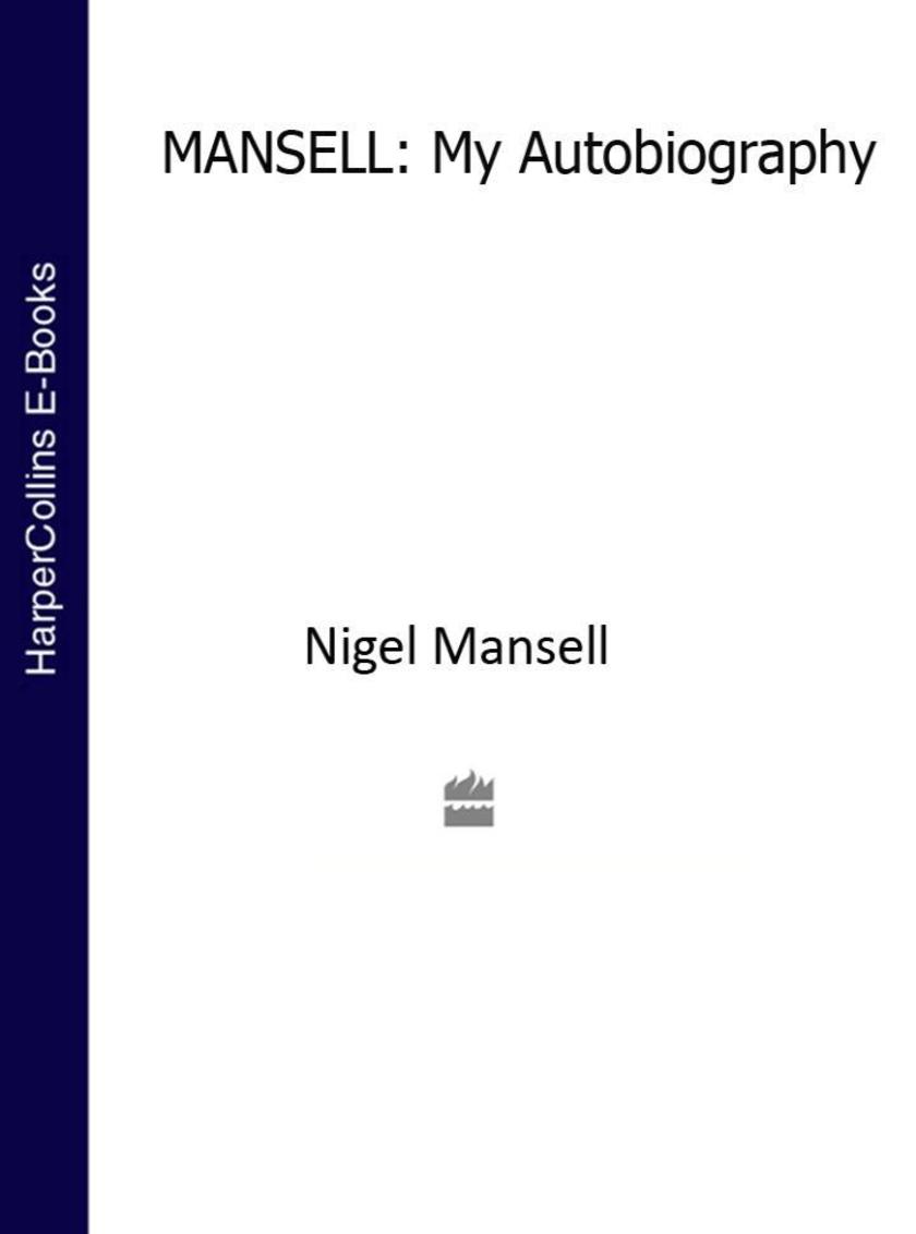 Mansell: My Autobiography (Text Only Edition)