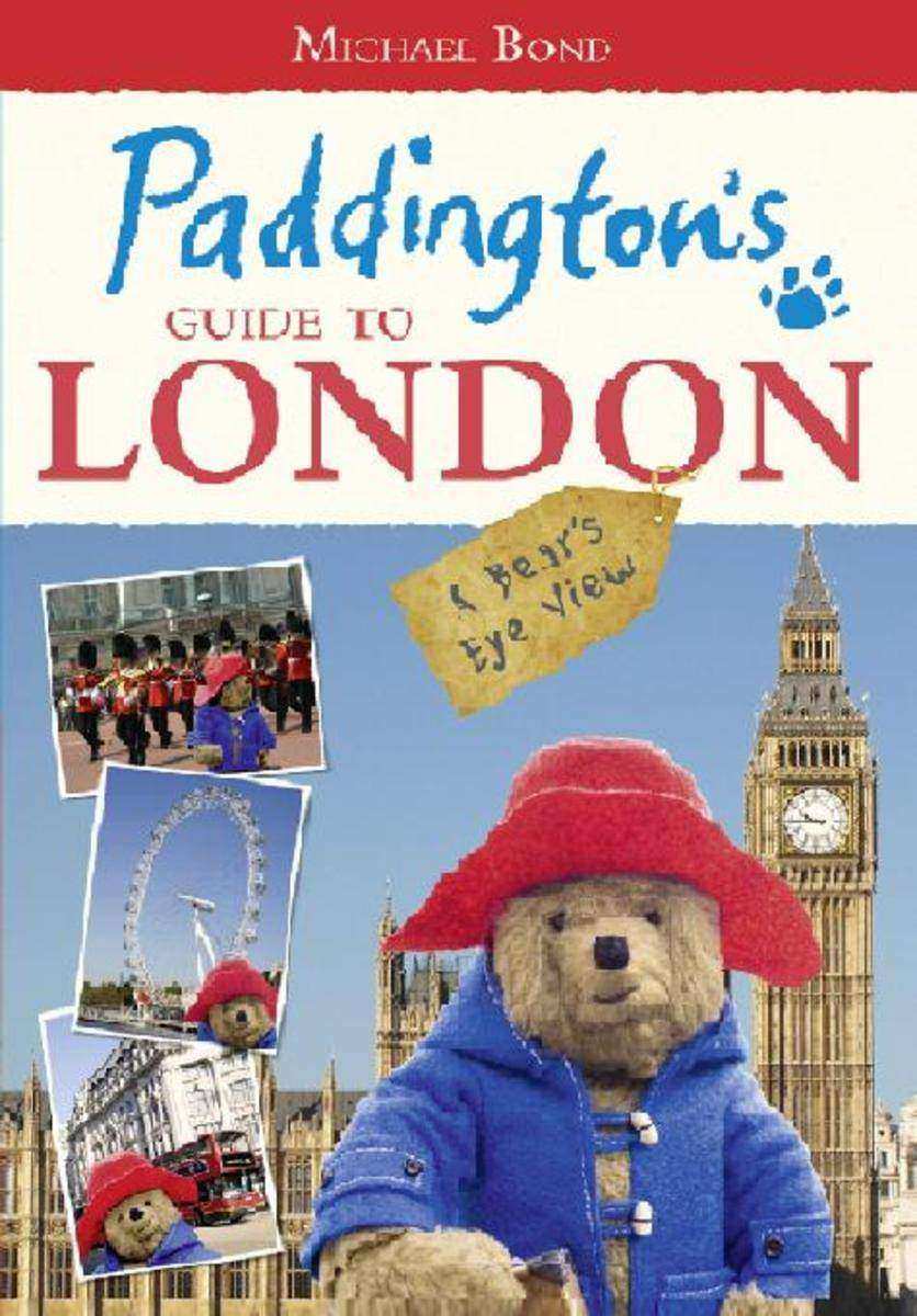 Paddington’s Guide to London
