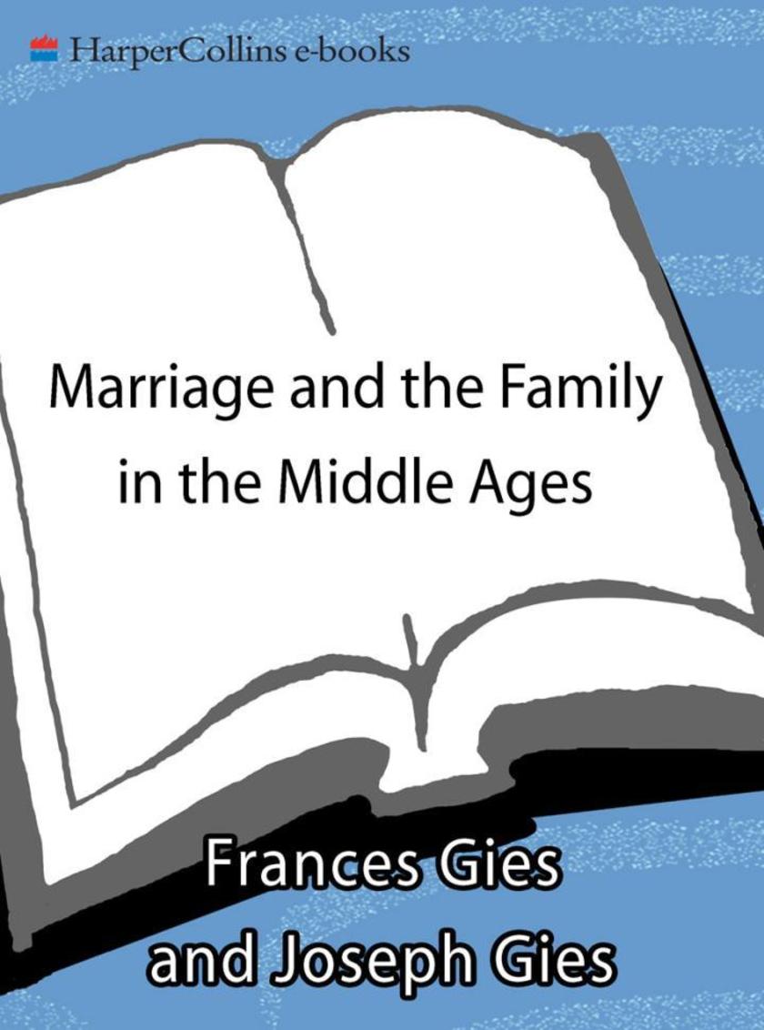 Marriage and the Family in the Middle Ages