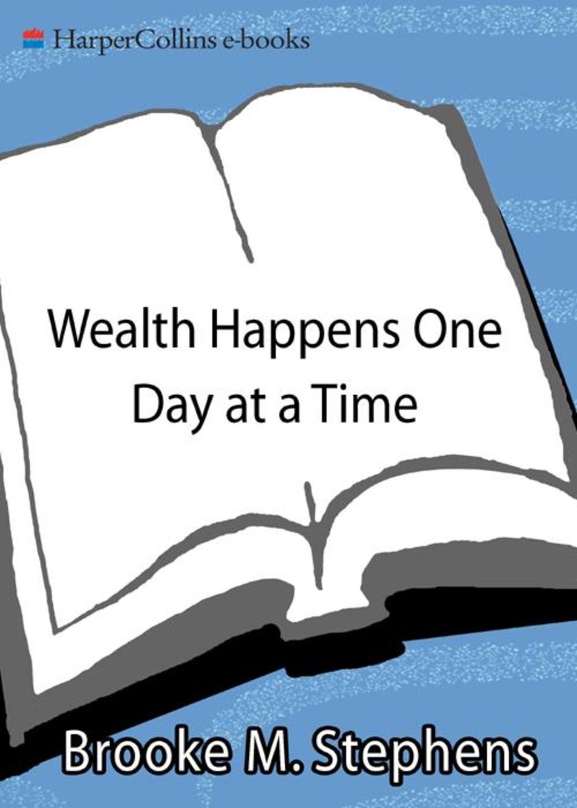 Wealth Happens One Day at a Time