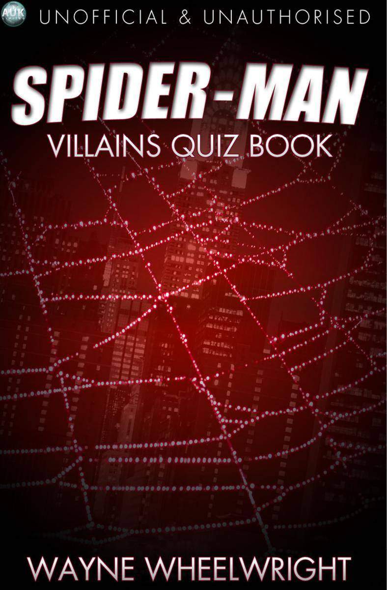Spider-Man Villains Quiz Book
