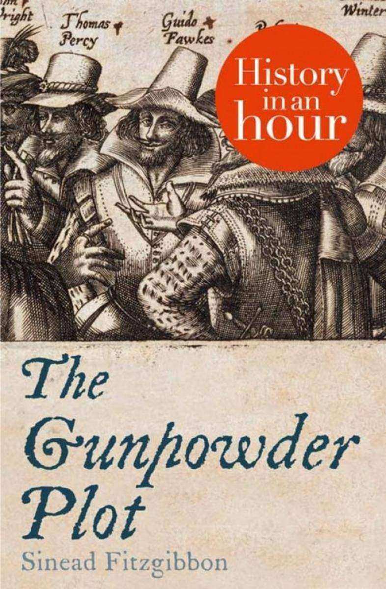 The Gunpowder Plot：History in an Hour