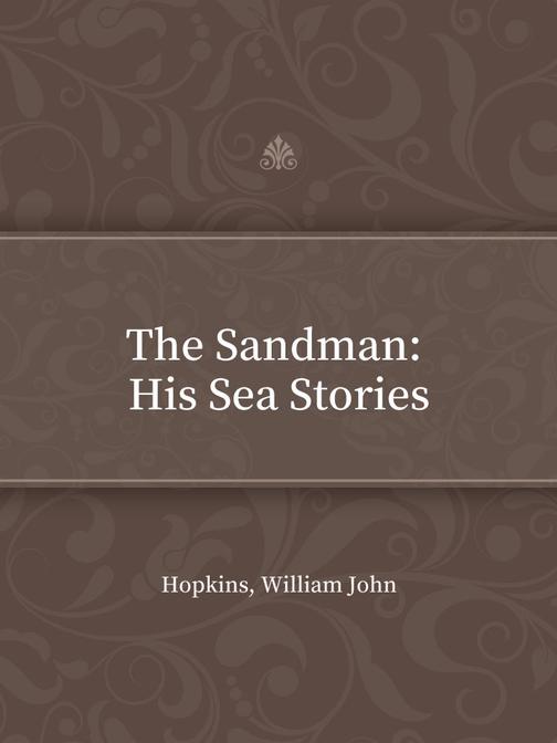 The Sandman  His Sea Stories