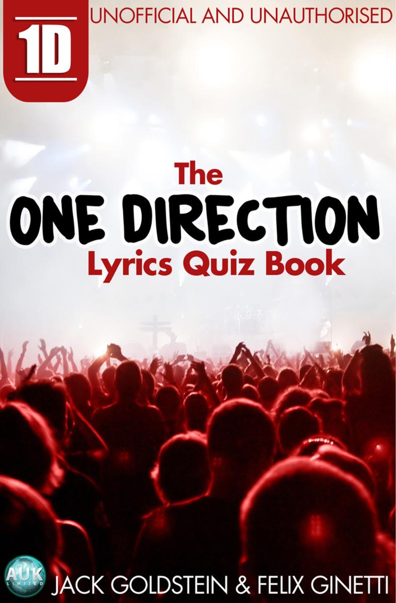 1D - The One Direction Lyrics Quiz Book