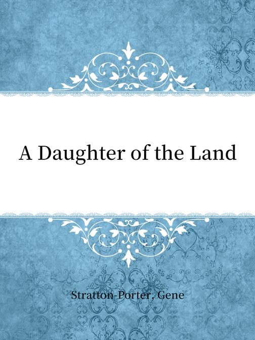 A Daughter of the Land