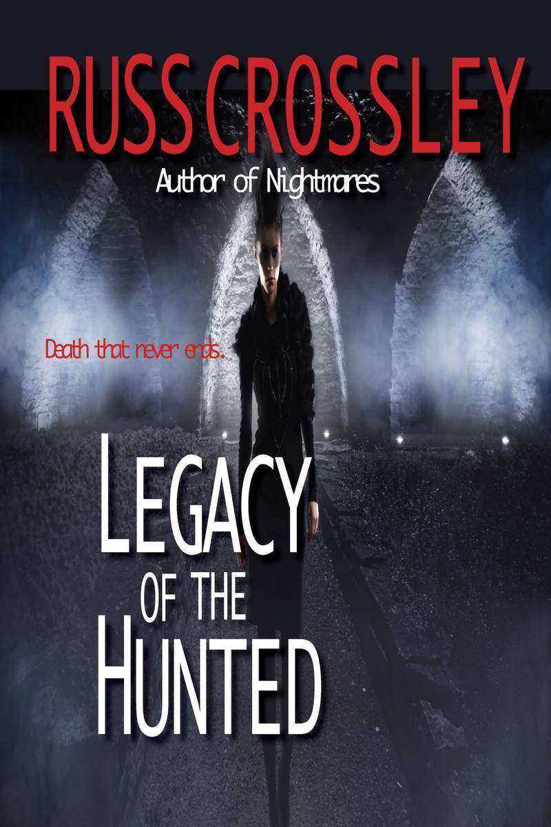 Legacy of the Hunted