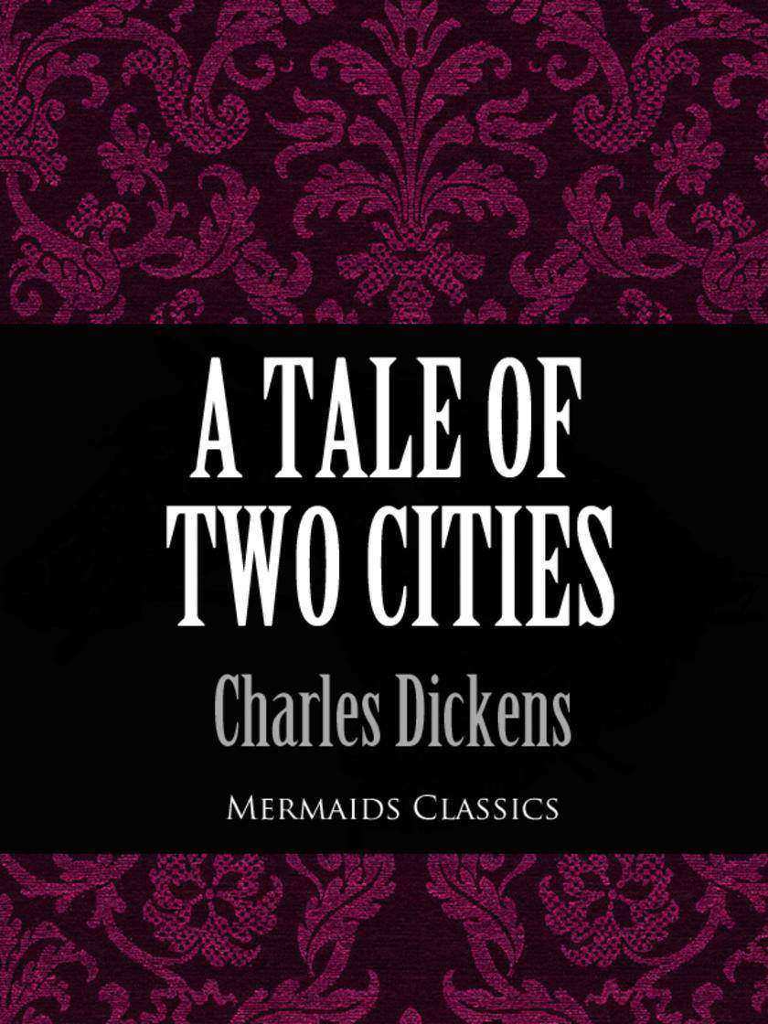 Tale of Two Cities (Mermaids Classics)