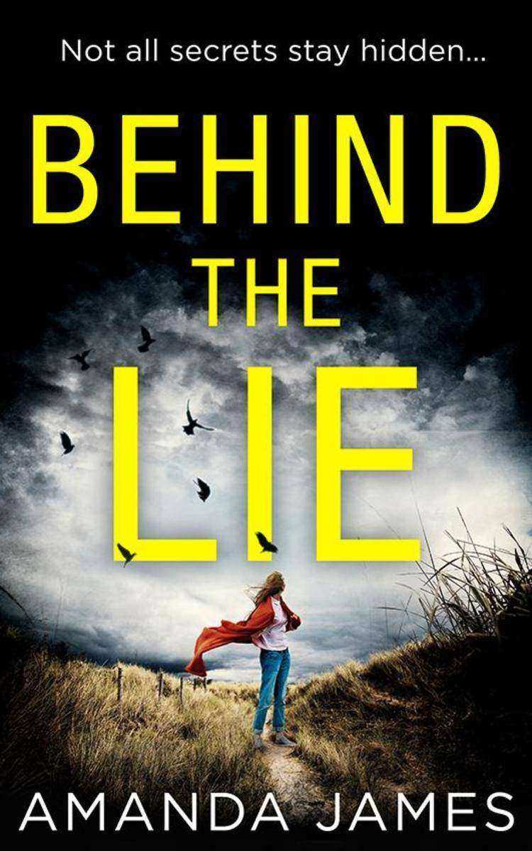 Behind the Lie: A nail-biting psychological suspense for 2018