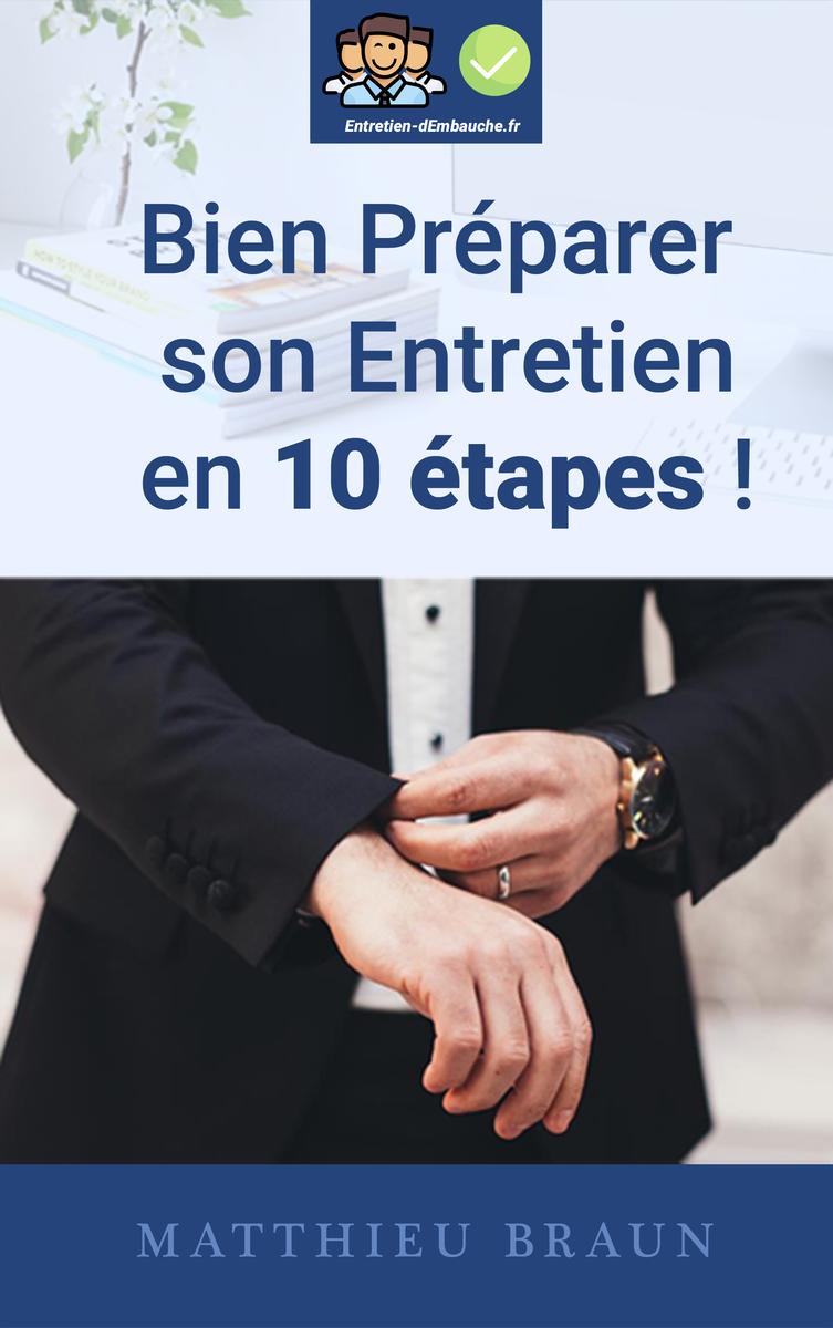 Bien Prépaper Son Entretien En 10 ?tapes
