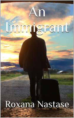 An Immigrant