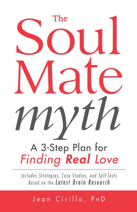 The Soul Mate Myth：A 3-Step Plan for Finding REAL Love