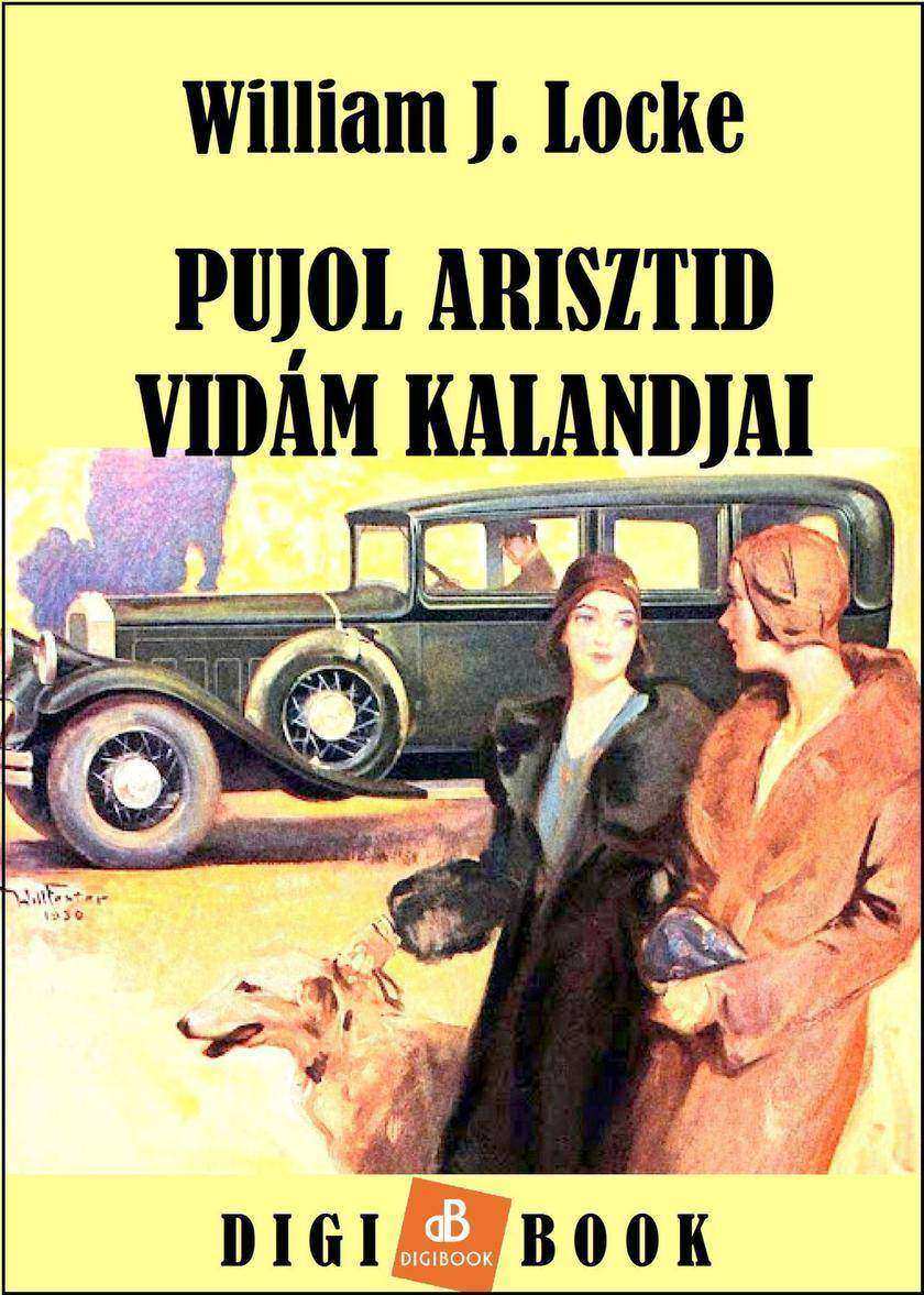 Pujol Arisztid vidám kalandjai