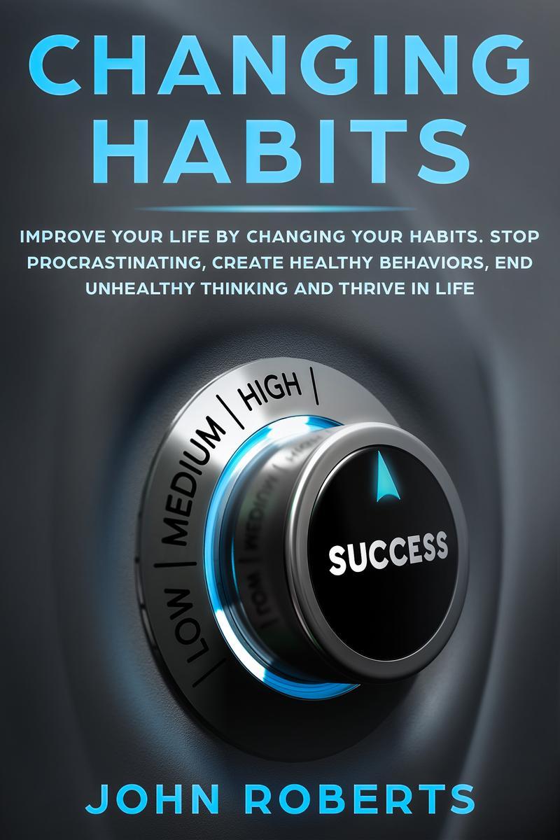 Changing Habits