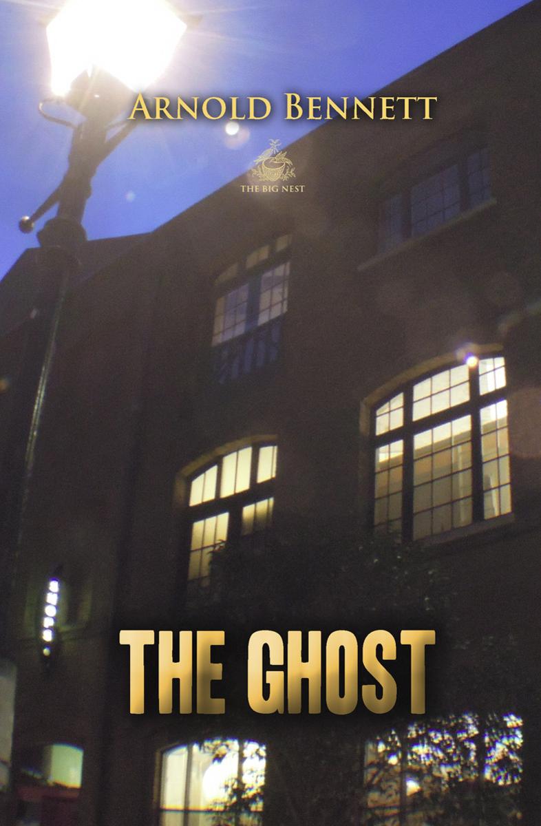 The Ghost: A Modern Fantasy