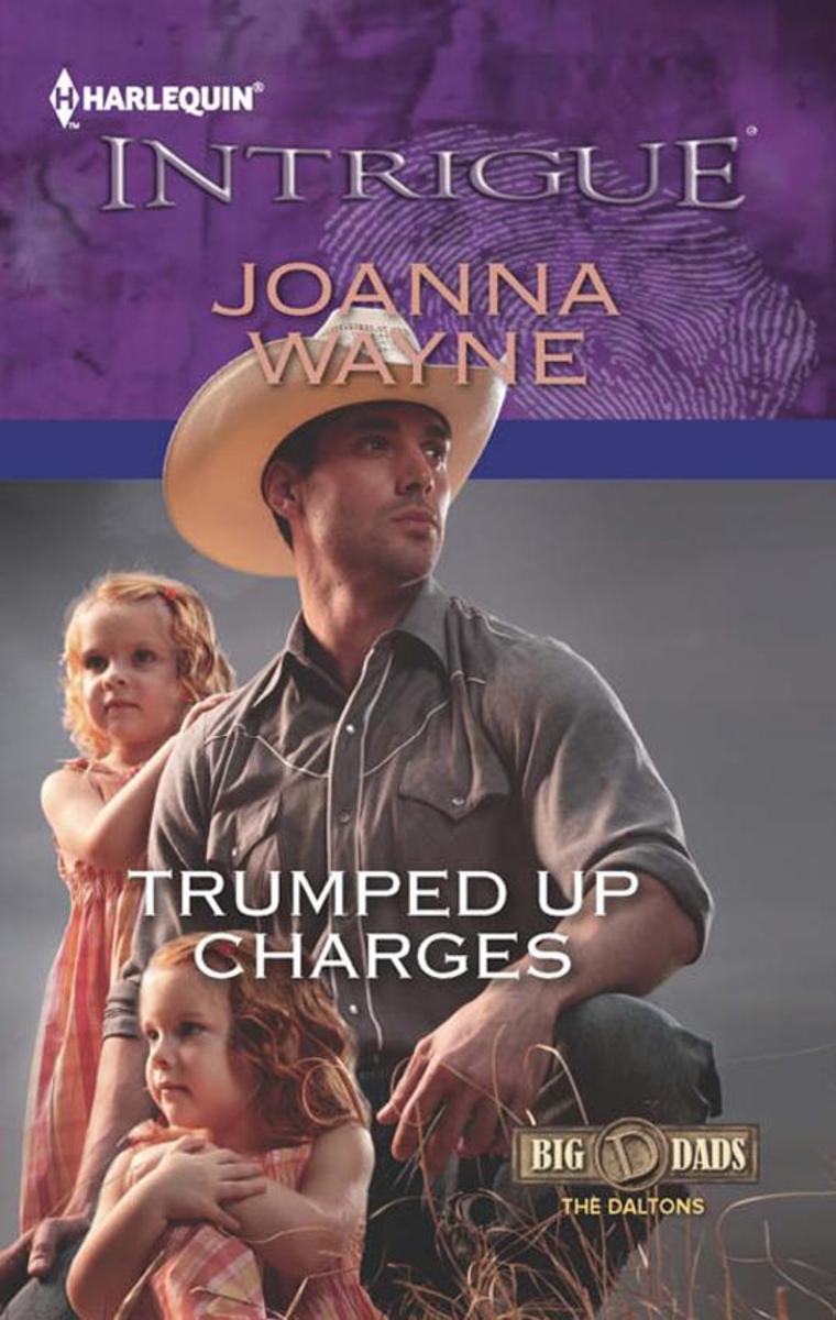 Trumped Up Charges (Mills & Boon Intrigue) (Big 'D' Dads: The Daltons, Book 1)