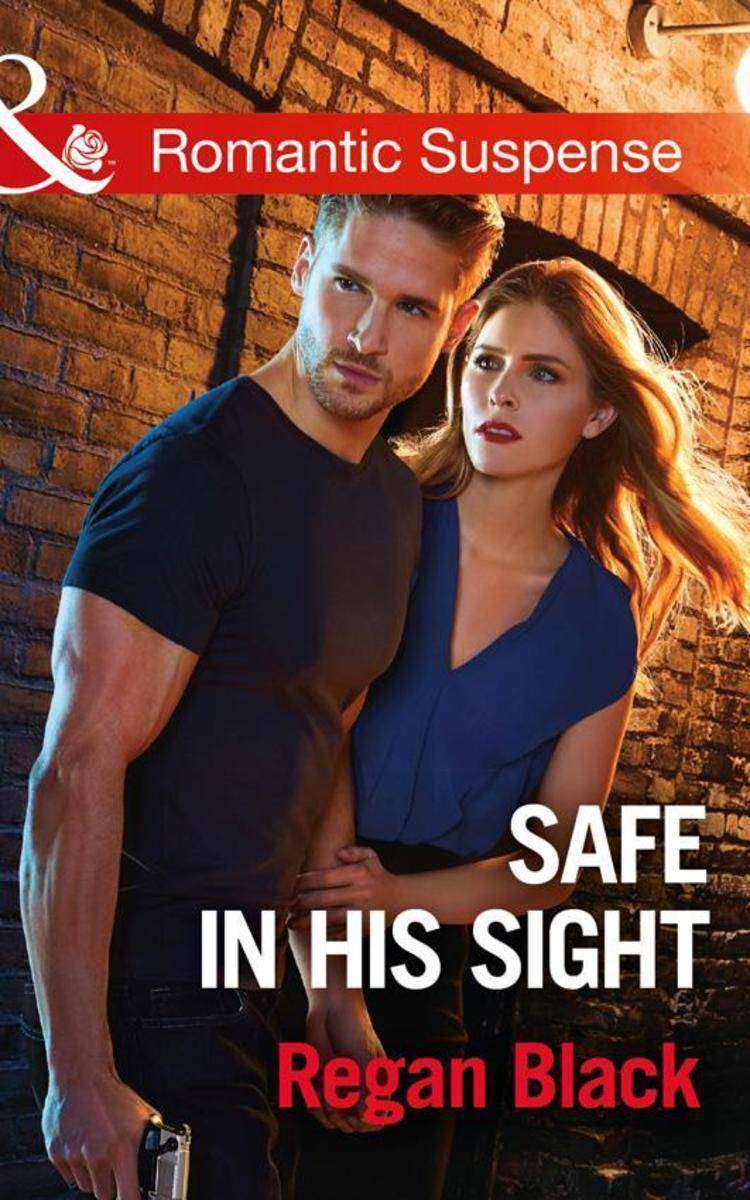 Safe In His Sight (Mills & Boon Romantic Suspense) (Escape Club Heroes, Book 1)