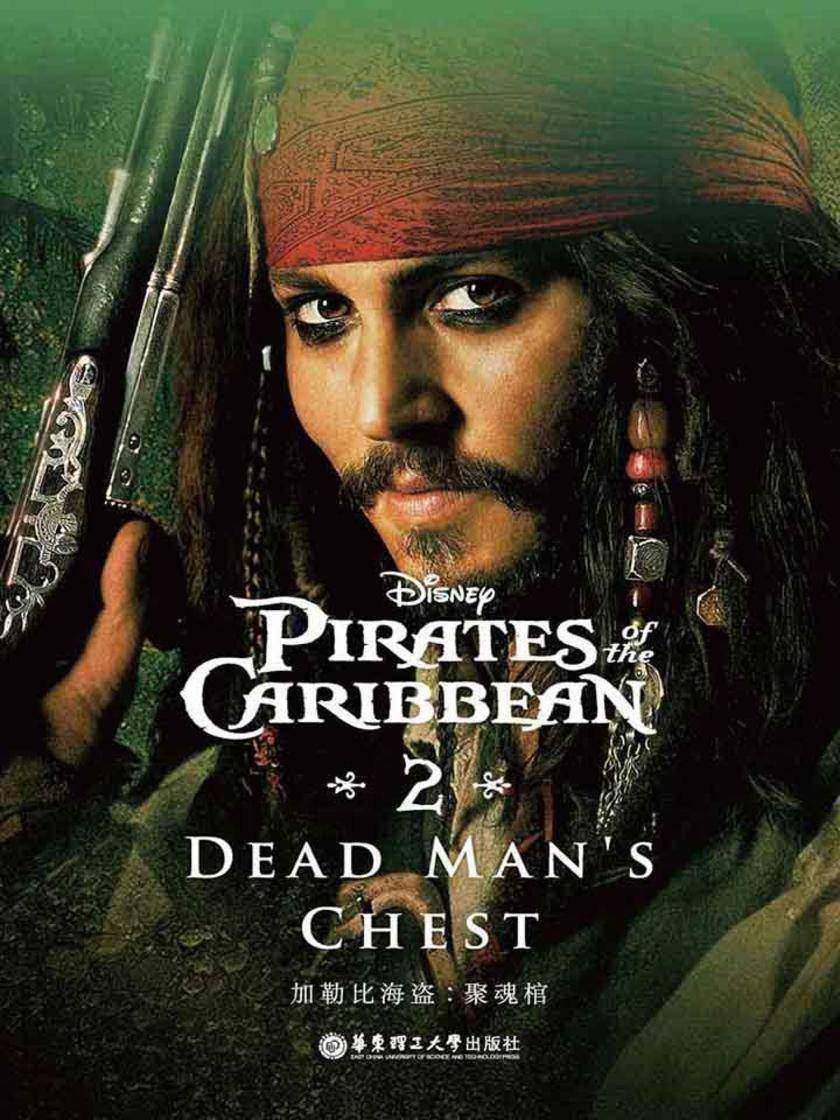 迪士尼英文原版.加勒比海盗2：聚魂棺 Pirates of the Caribbean Dead Man's Chest