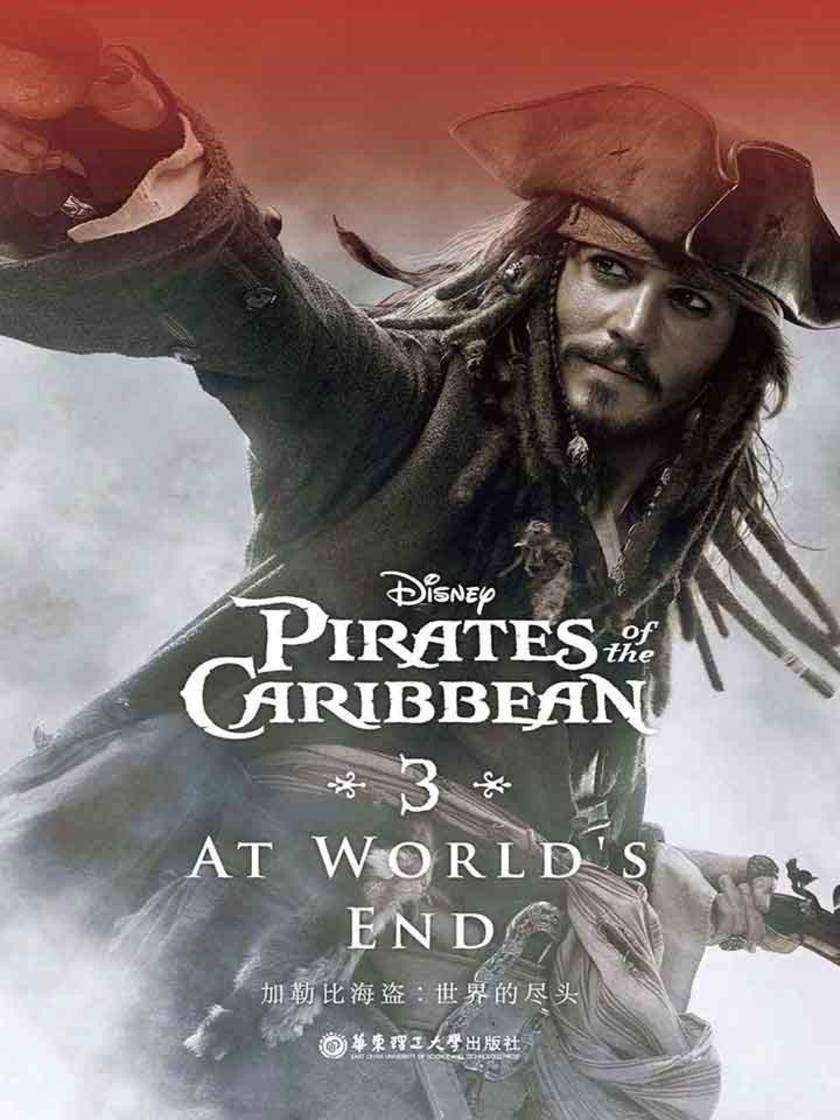 迪士尼英文原版.加勒比海盗3：世界的尽头 Pirates of the Caribbean At World's End