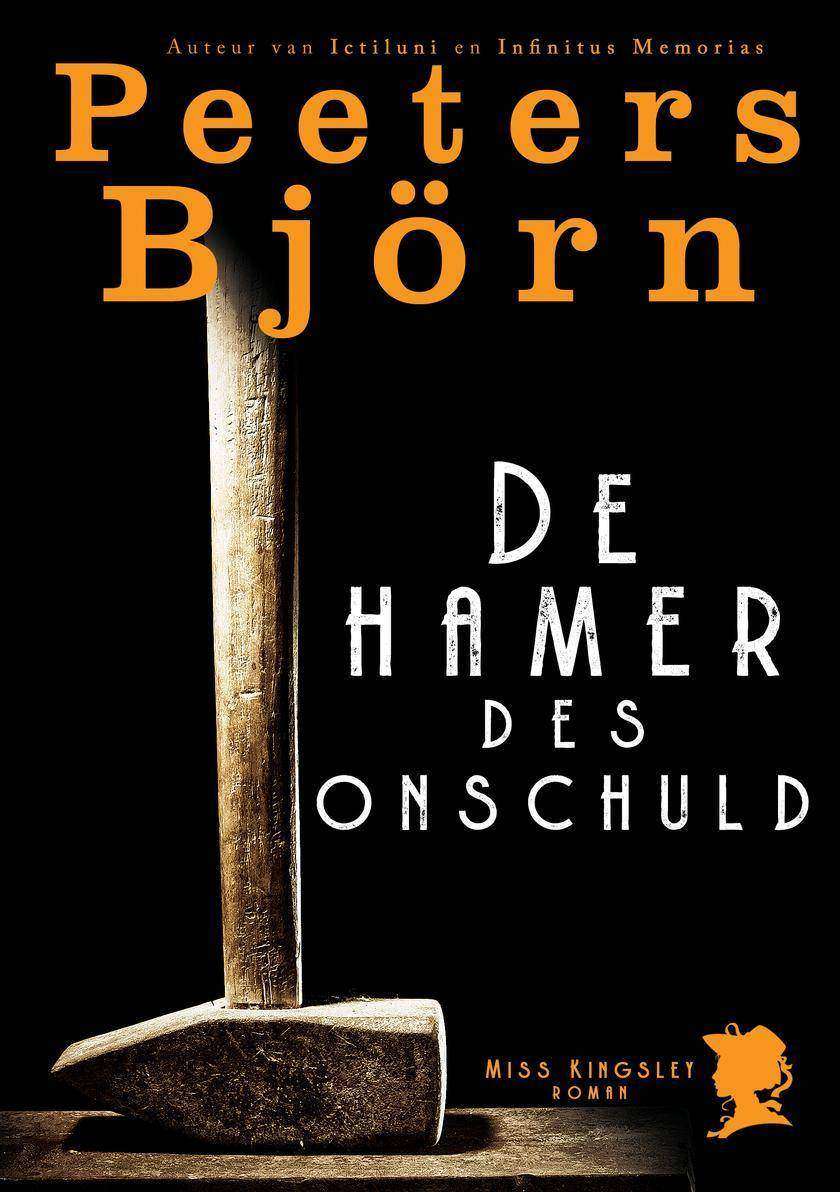 De hamer des onschuld: Een Miss Kingsley Roman