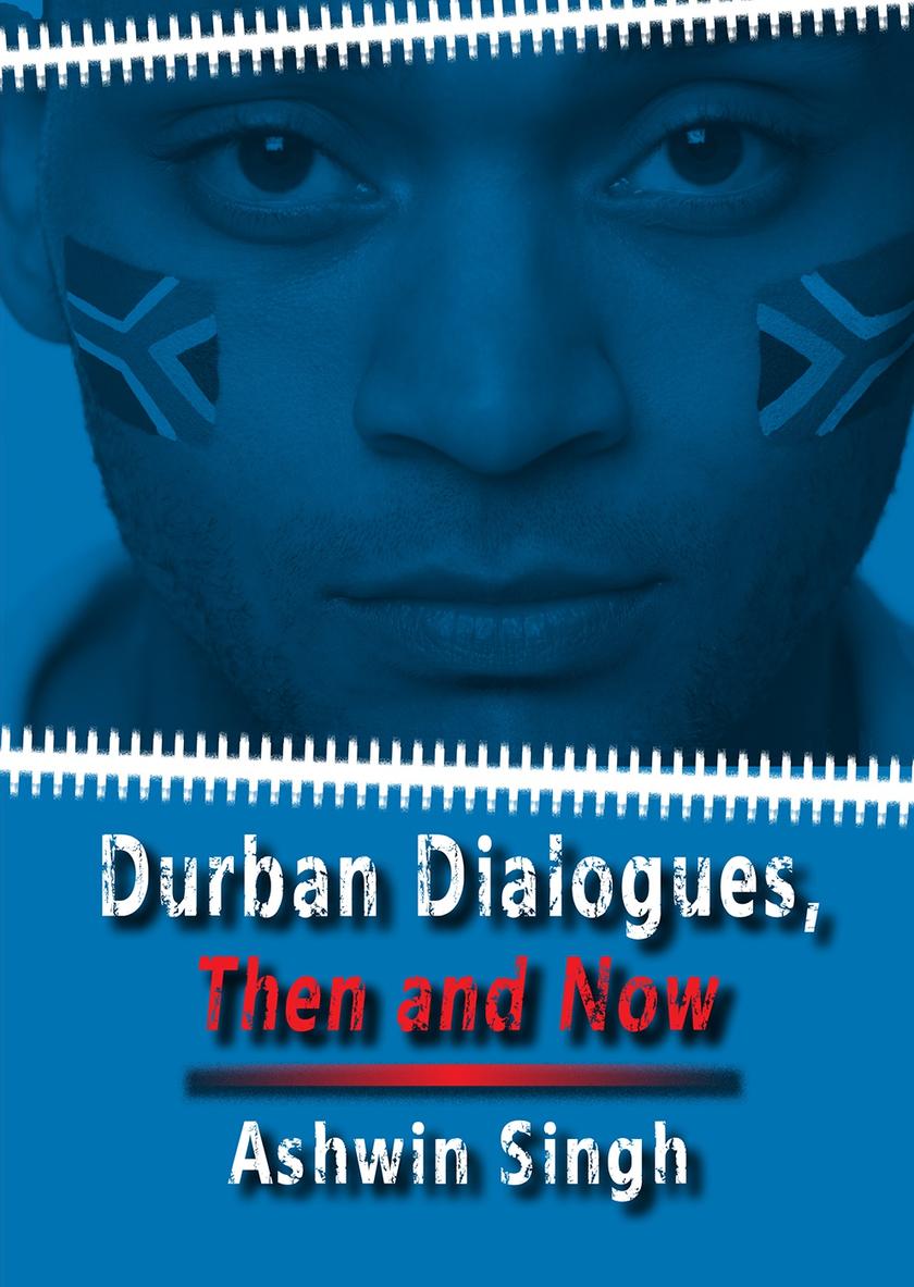 Durban Dialogues, Then and Now