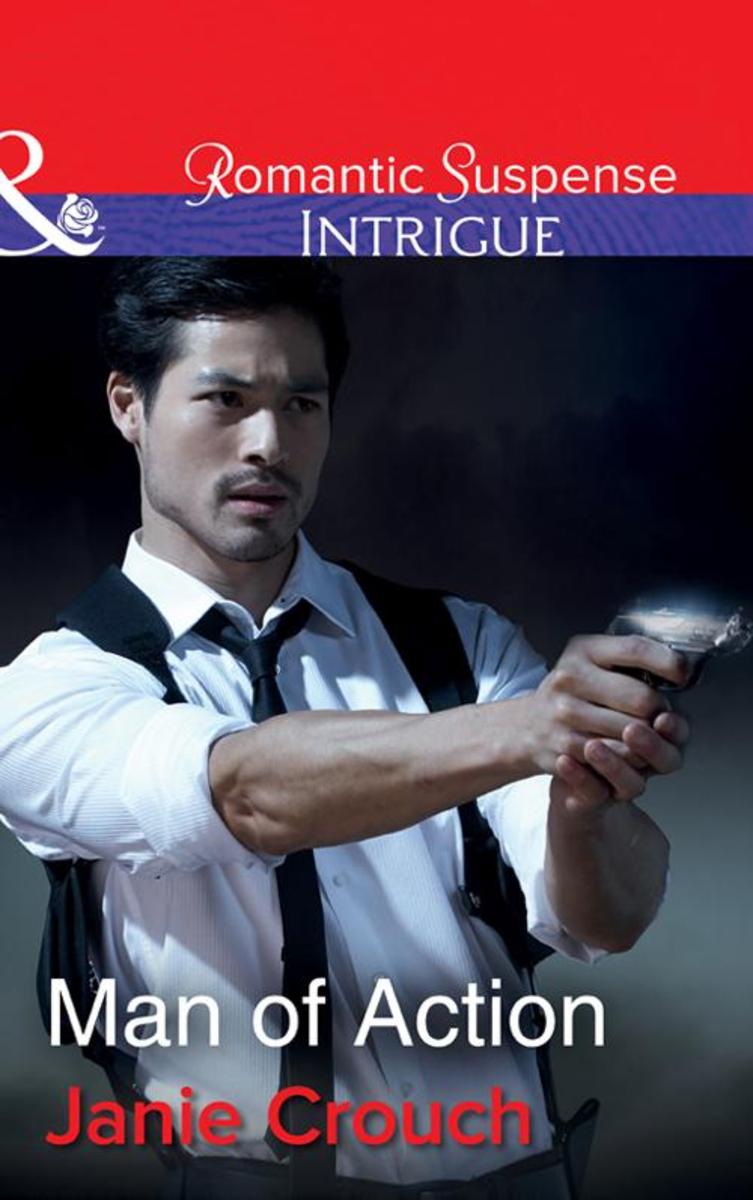 Man Of Action (Mills & Boon Intrigue) (Omega Sector: Critical Response, Book 4)