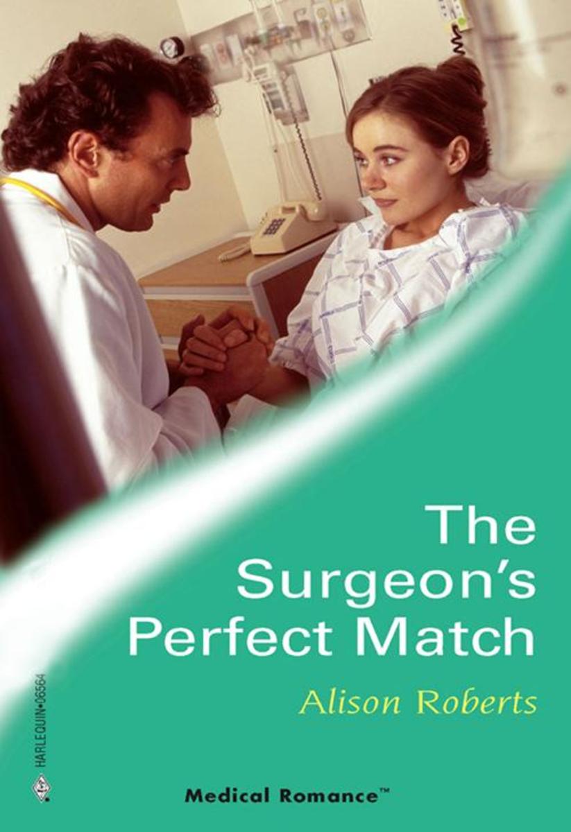 The Surgeon's Perfect Match (Mills & Boon Medical) (24/7, Book 12)