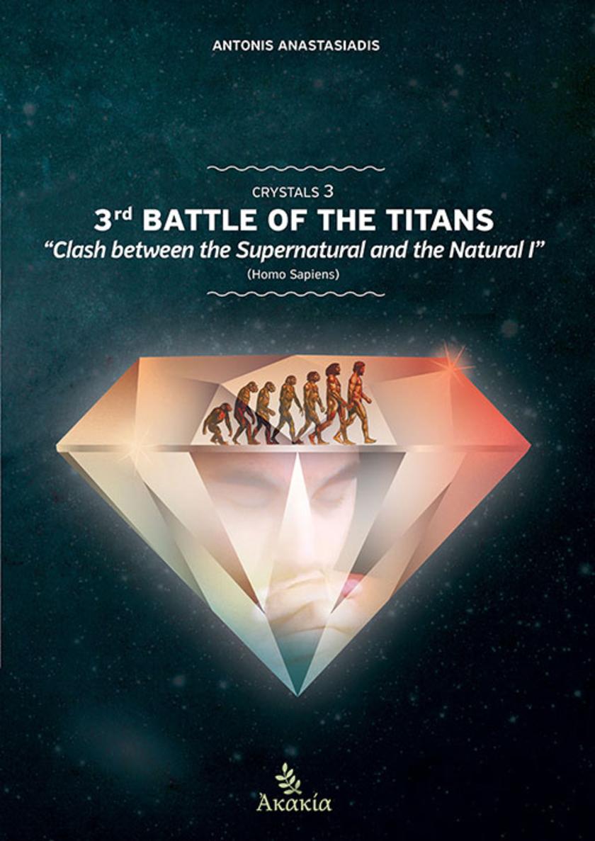 Crystals III: 3rd Battle of the Titans: “The Clash between the Supernatural – Na
