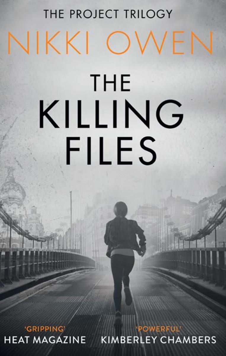 The Killing Files (The Project Trilogy, Book 2)