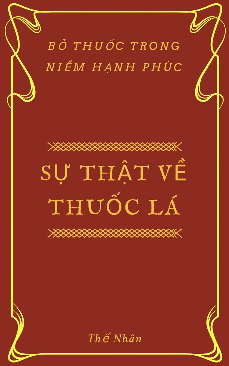S? Th?t V? Thu?c Lá: B? thu?c trong ni?m h?nh phúc