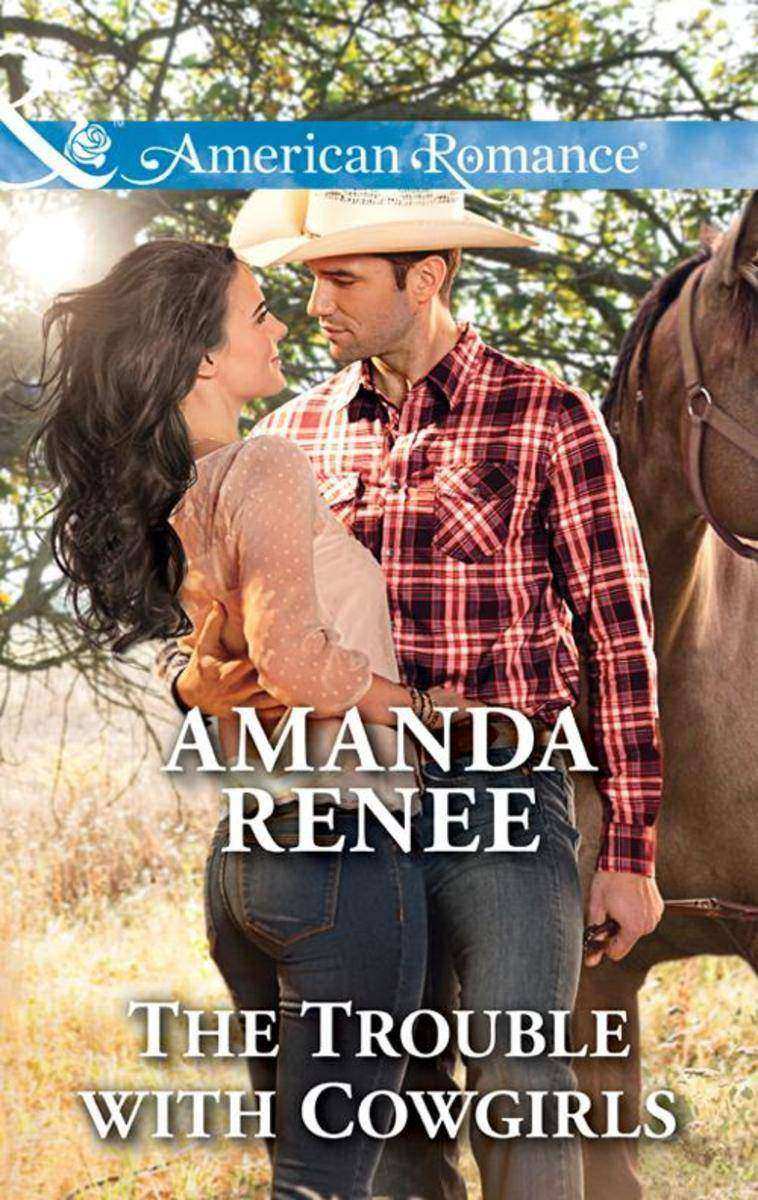 The Trouble With Cowgirls (Mills & Boon American Romance) (Welcome to Ramblewood