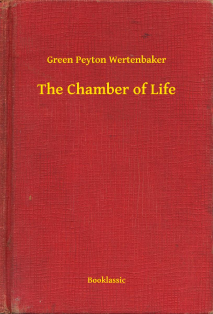 The Chamber of Life