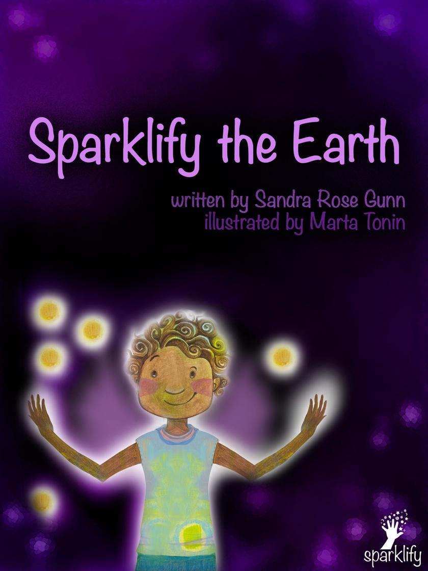 Sparklify the Earth: A guide for children and parents to change the world
