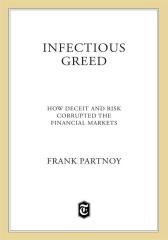 Infectious Greed