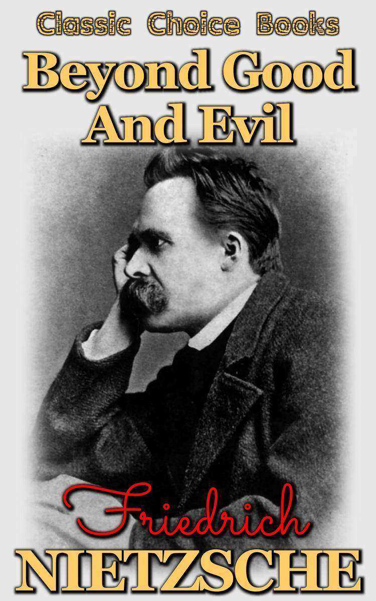 Beyond Good and Evil