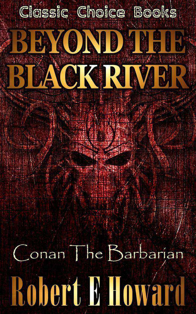 Beyond The Black River