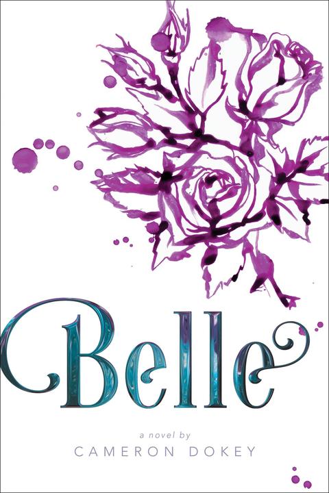 Belle：A Retelling of "Beauty and the Beast"