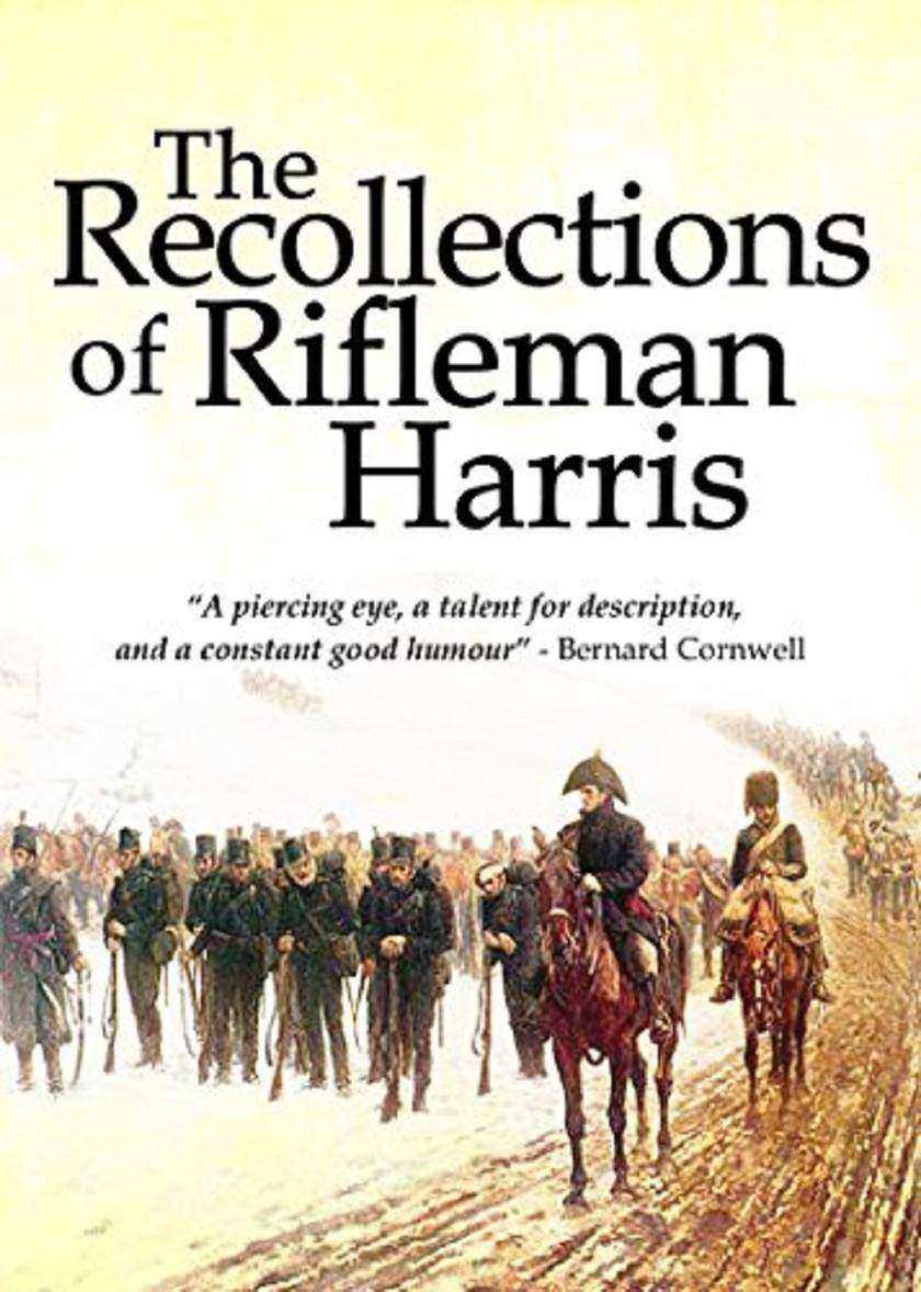 Recollections of Rifleman Harris