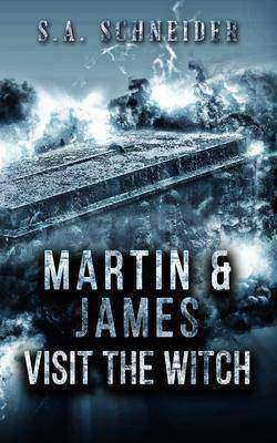 Martin & James Visit the Witch: a Martin & James Cozy Spy Thriller