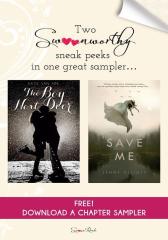 The Boy Next Door and Save Me Chapter Sampler