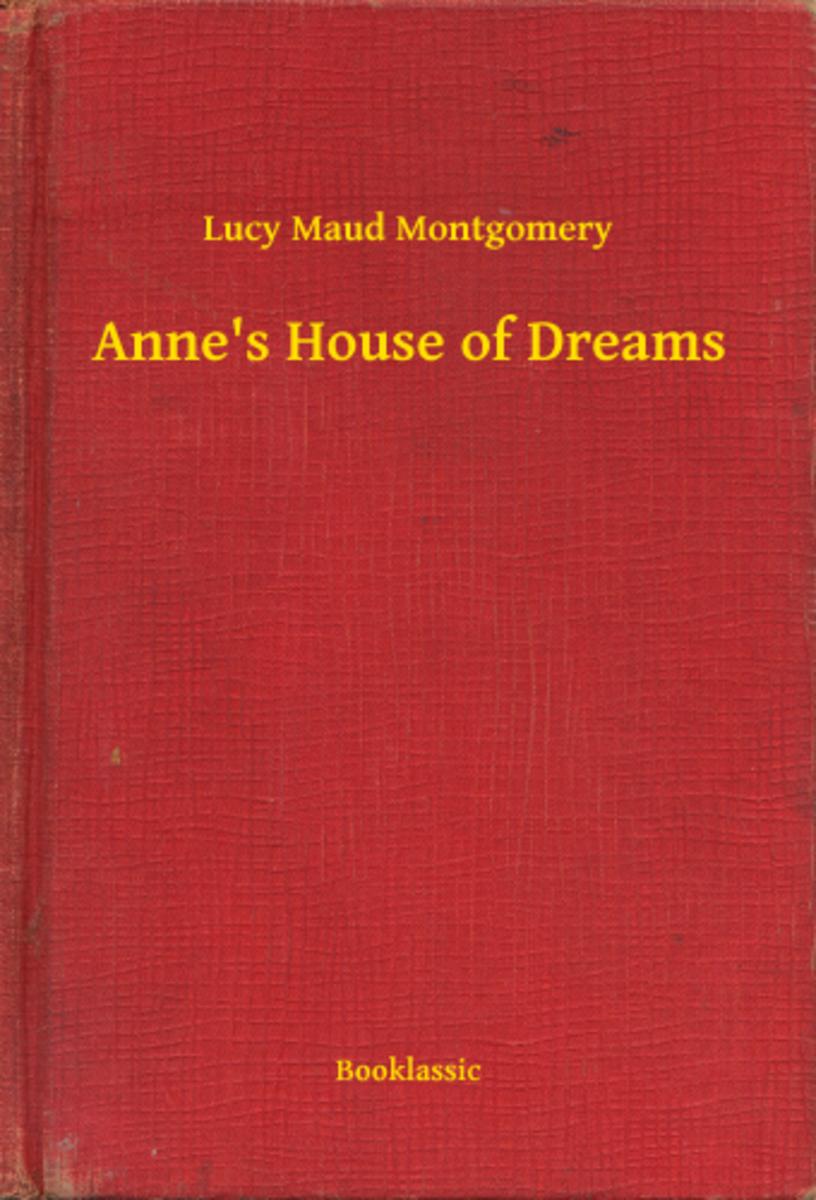 Anne's House of Dreams