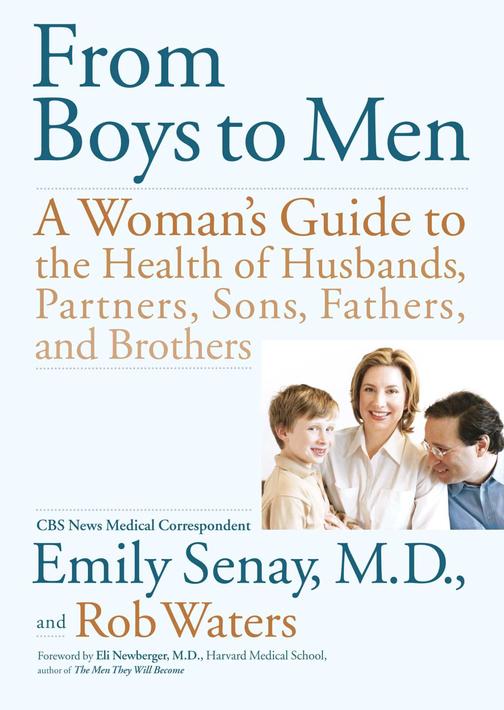 From Boys to Men：A Woman's Guide to the Health of Husbands, Partner