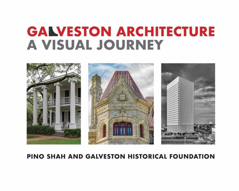 Galveston Architecture: A Visual Journey