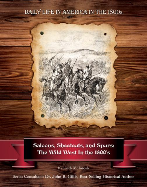 Saloons, Shootouts, and Spurs：The Wild West In the 1800's