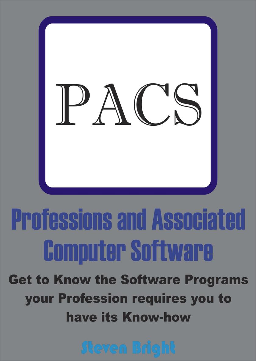 Professions and Associated Computer Software