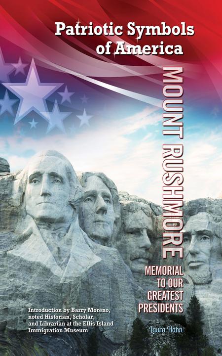 Mount Rushmore：Memorial to Our Greatest Presidents