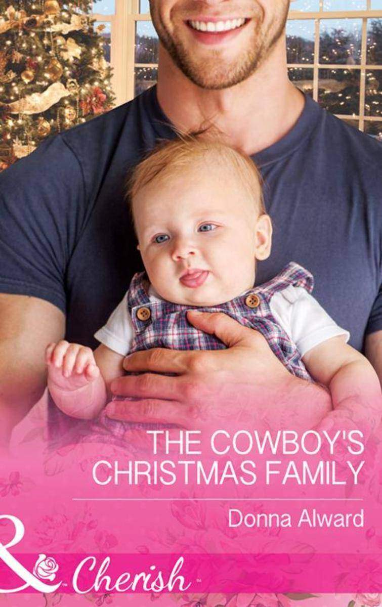 The Cowboy's Christmas Family (Mills & Boon Cherish)