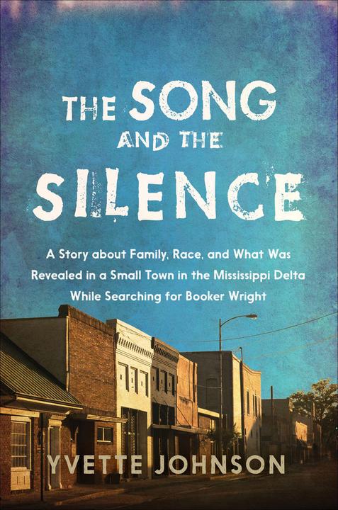 The Song and the Silence：A Story about Family, Race