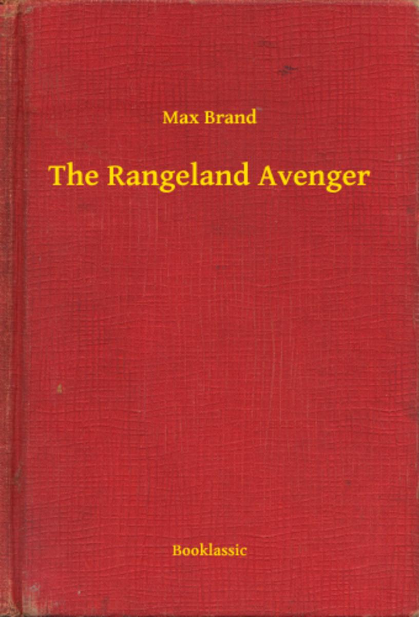 The Rangeland Avenger