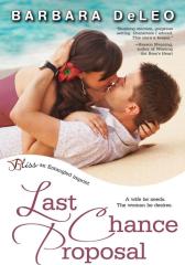 Last Chance Proposal (Entangled Bliss)
