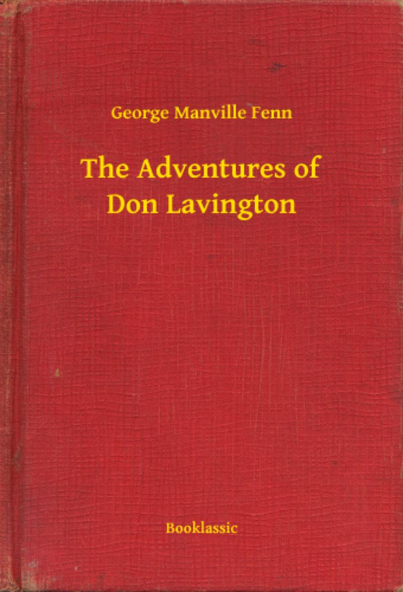 The Adventures of Don Lavington
